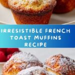 French Toast Muffins Recipe