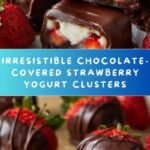 Chocolate-Covered Strawberry Yogurt Clusters Recipe