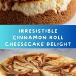 Cinnamon Roll Cheesecake Recipe