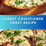 Ina Garten’s Cauliflower Toast Recipe