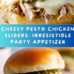 Cheesy Garlic Pesto Chicken Sliders Recipe