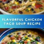 Easy Chicken Taco Soup Recipe