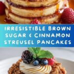 Brown Sugar & Cinnamon Streusel Pancakes Recipe