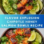 Spicy Chipotle Honey Salmon Bowls Recipe