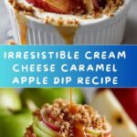 Cream Cheese Caramel Apple Dip with Toffee Bits Recipe