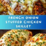 Easy One Pan French Onion Stuffed Chicken Recipe