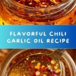 Chili Garlic Oil - Salt-Free Recipe